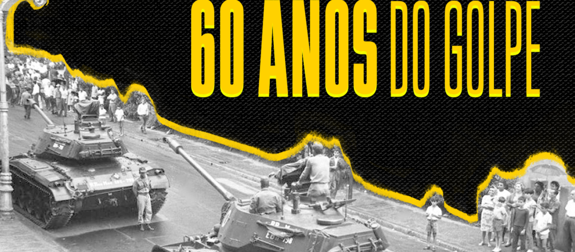 1712034433_arte_60_anos_do_golpe_-_destaque_capa.png 1712034433_arte_60_anos_do_golpe_-_destaque_capa.png